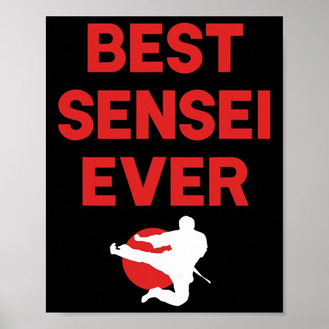 Best Sensei ever Karate Judo Tae Kwon Do Apparel Poster (Framsidan)
