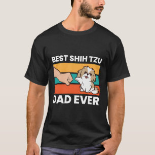 Best Shih Tzu Pappa någonsin Shih Tzu T Shirt