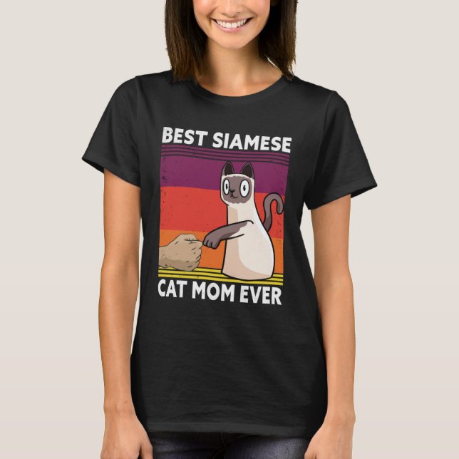 Best Siamese Cat Mom Ever  Cat T Shirt (Framsida)