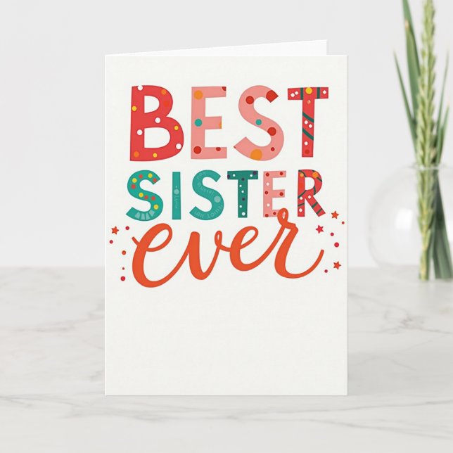 Best Sister Ever Card Kort (Framsida)