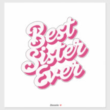 Best Sister Ever