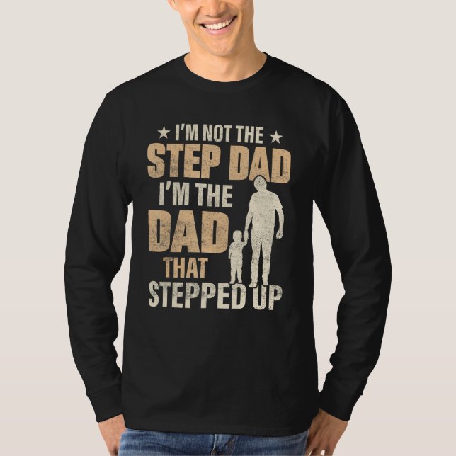 Best Step Dad In The World is Bonus Dad T Shirt (Framsida)