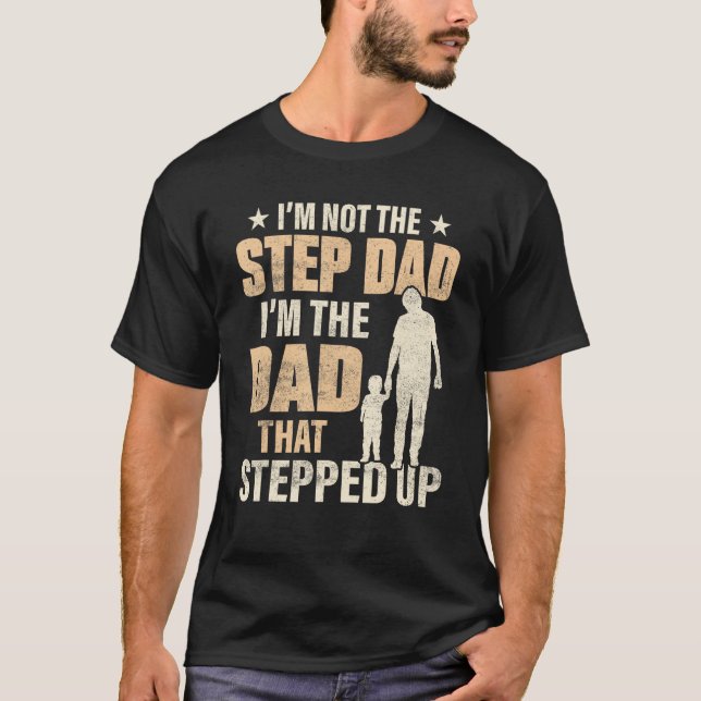 Best Step Dad In The World is Bonus Dad T Shirt (Framsida)