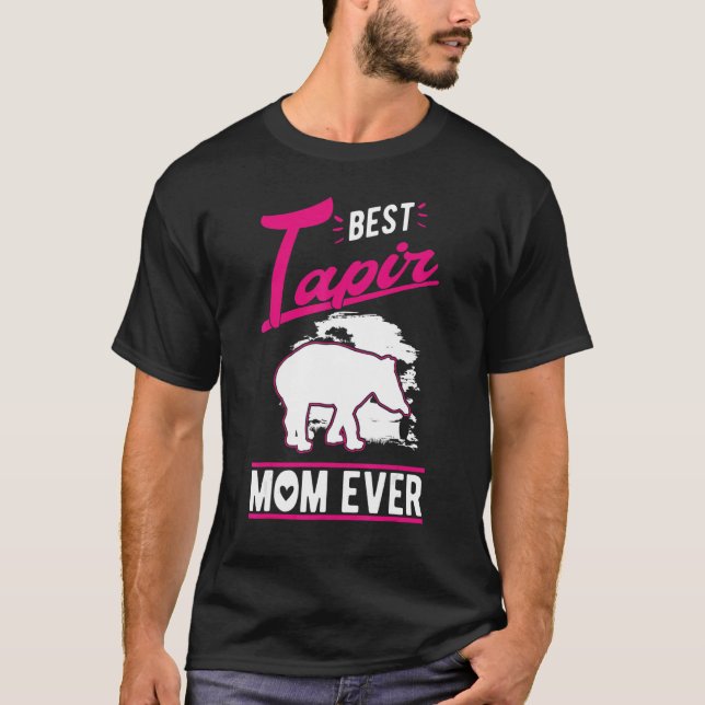 Best Tapir Mom Ever T Shirt (Framsida)