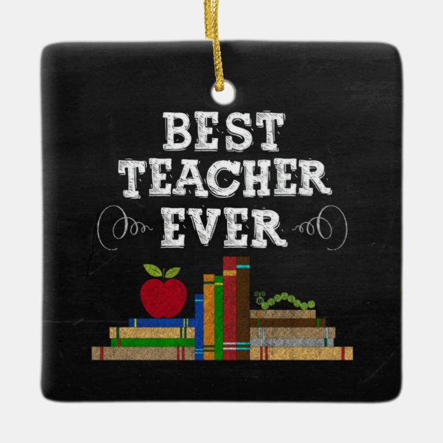 Best Teacher Ever Chalkboard Ornament (Framsida)