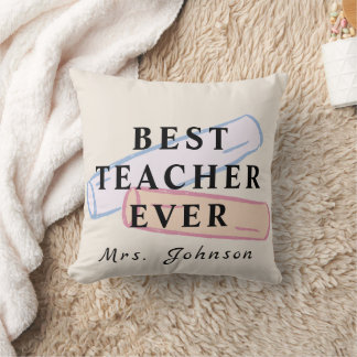 Best Teacher Ever – Custom Name Pillow Kudde