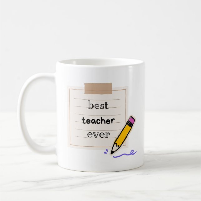 Best Teacher Ever Mug – Cute Pencil Design Gift fo Kaffemugg (Vänster)
