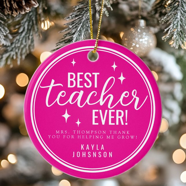 Best Teacher Ever Pink Script Retro Julgransprydnad Keramik (Best Teacher Ever Pink Script Retro Ceramic Ornament)