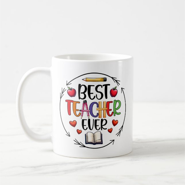 Best Teacher Ever Sticker – Fun Appreciation Kaffemugg (Vänster)