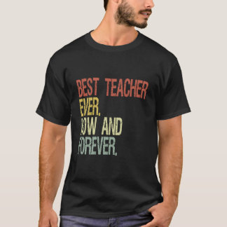 Best Teacher Ever T Shirt
