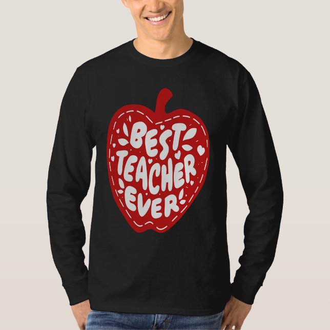 Best Teacher Ever T Shirt (Framsida)