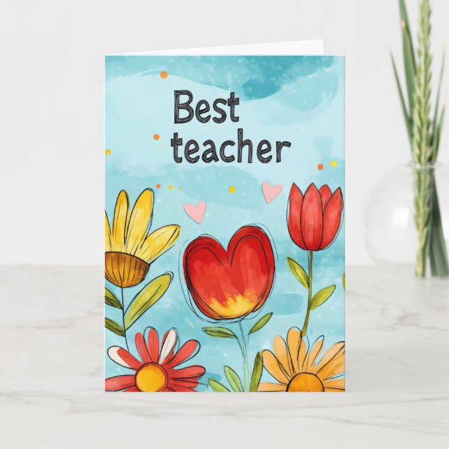 Best Teacher Flowers Helgkort (Framsida)