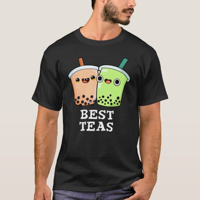 Best Teas Funny Besties Boba Tea Pun Mörk BG T Shirt (Framsida)