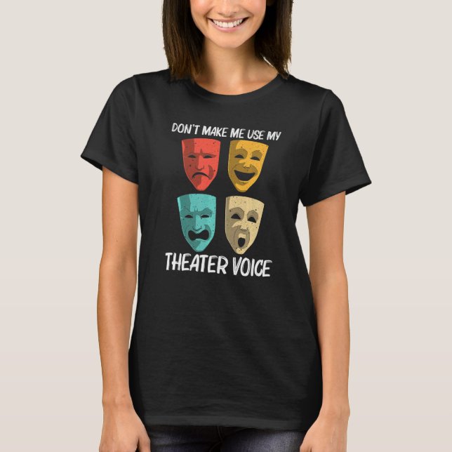 Best Theater For Men Women Broadway Musical Theate T Shirt (Framsida)