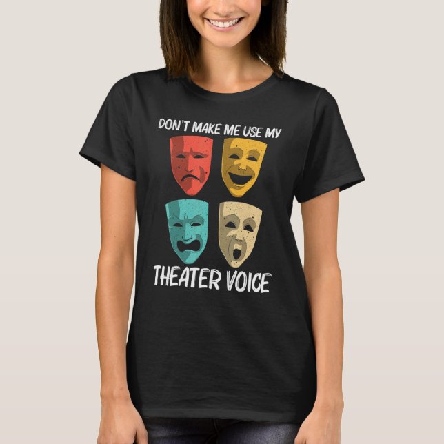 Best Theater For Men Women Broadway Musical Theate T Shirt (Framsida)