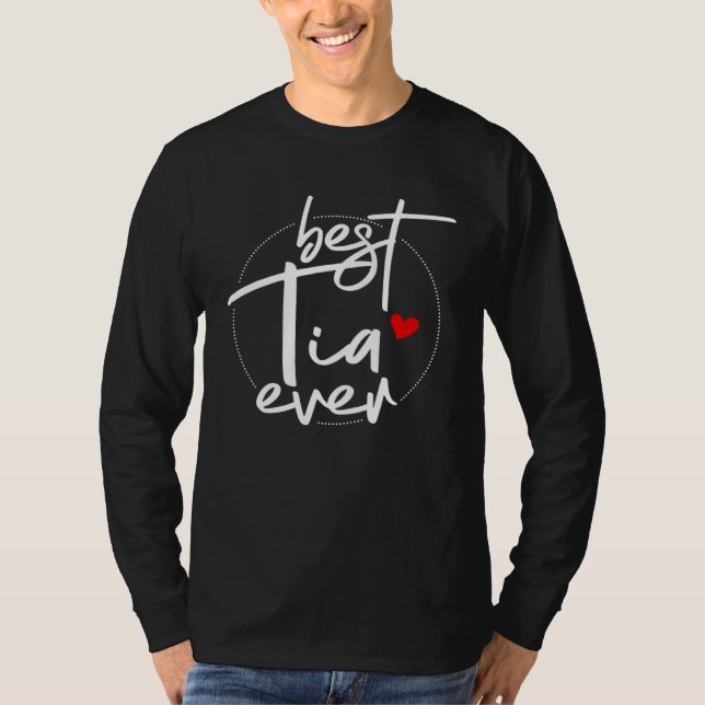 Best Tia Ever Designs  Tia T Shirt (Framsida)