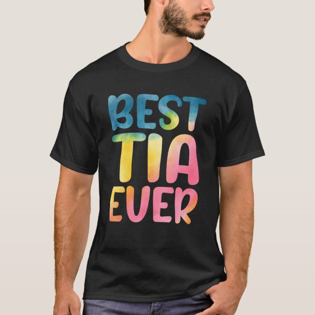 Best Tia Ever Mother's Day Tia T Shirt (Framsida)
