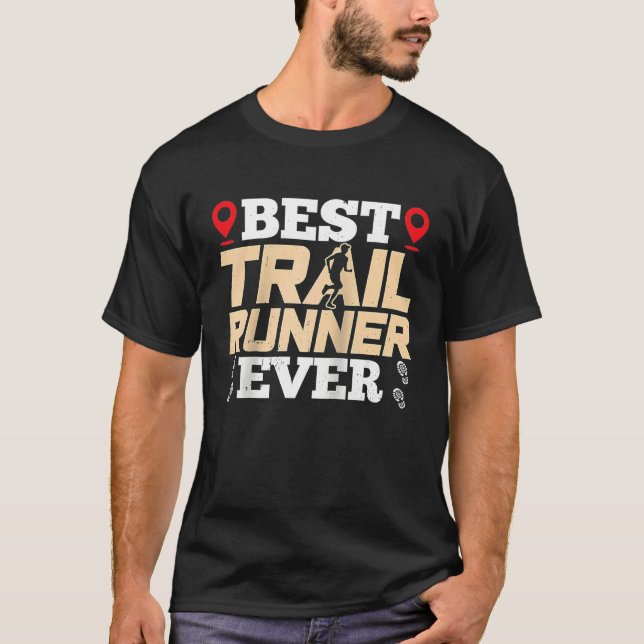Best Trail Runner Ever Trails Run Running Raglan B T Shirt (Framsida)