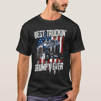 Best Truckin Grumpy Ever On Fathers Day Trucker dr T Shirt