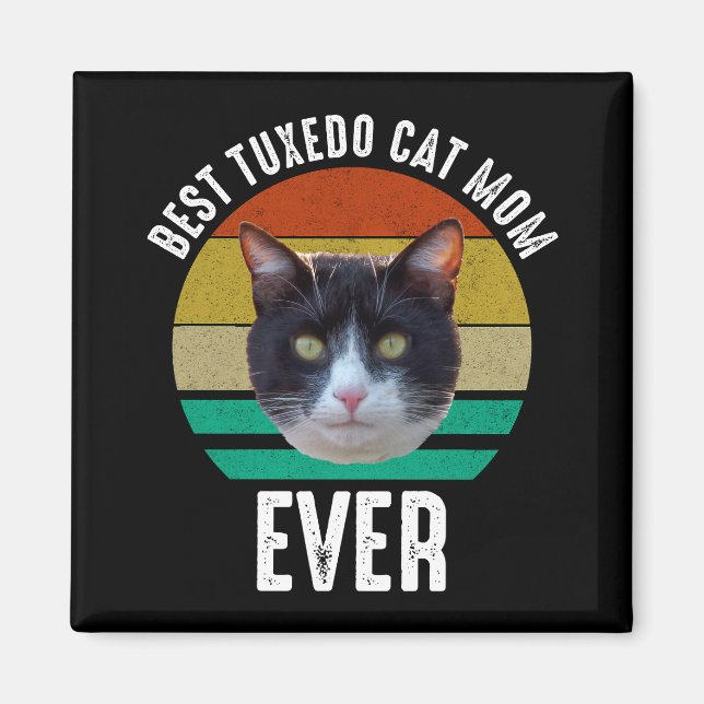 Best Tuxedo Cat Mamma någonsin Magnet (Framsidan)