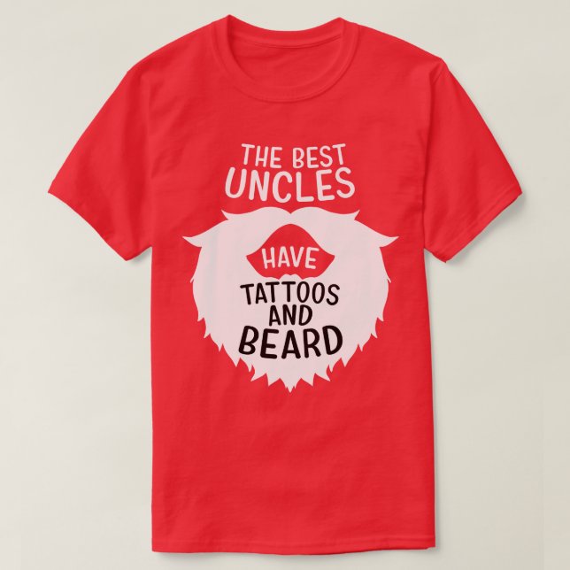 Best Uncles Beards Tattoos Hus Manar T Shirt (Design framsida)