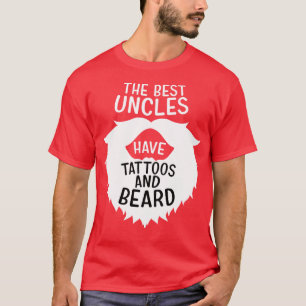 Best Uncles Beards Tattoos Hus Manar T Shirt
