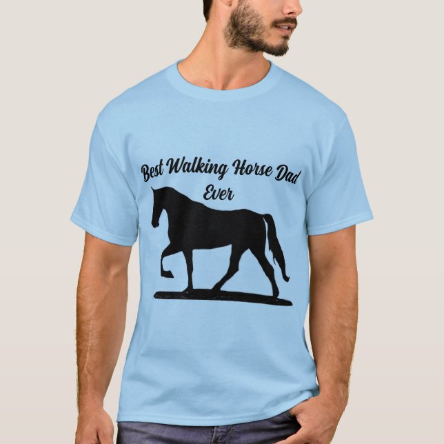 Best Walking Horse Pappa någonsin T Shirt (Framsida)