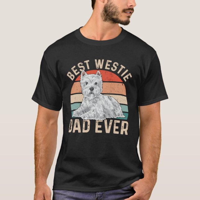 Best Westie Dad Ever Dog Dad West Highland White T T Shirt (Framsida)