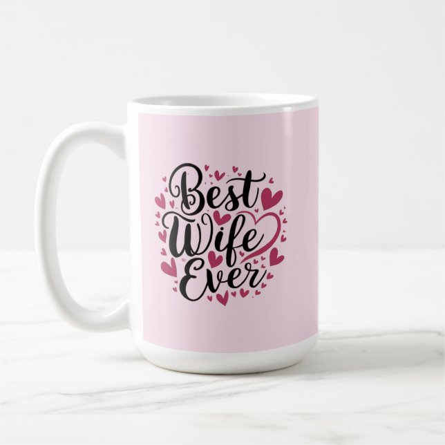 Best wife ever  kaffemugg (Vänster)