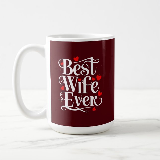 Best Wife Ever Kaffemugg (Vänster)