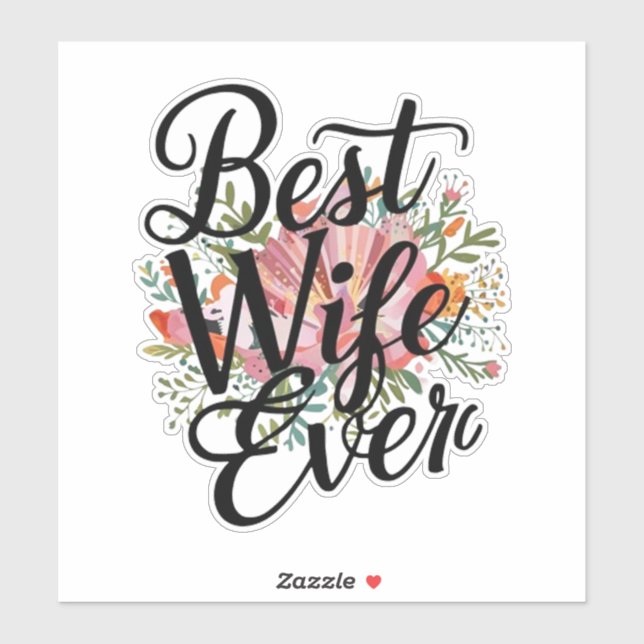 Best wife ever  klistermärken (Ark)
