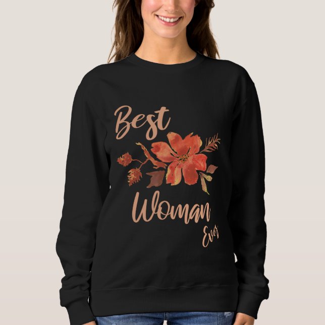 Best Woman Ever Floral For Women Back School T Shirt (Framsida)