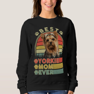 Best Yorkie Mom Ever Yorkshire Terrier  Dog Mother T Shirt