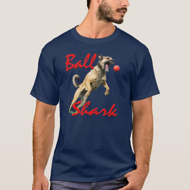 Beställnings- haj för varvMalinois boll T Shirt (Framsida)