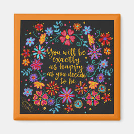 Bestäm att vara Lycklig Magnet