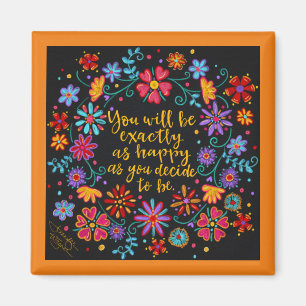 Bestäm att vara Lycklig Magnet