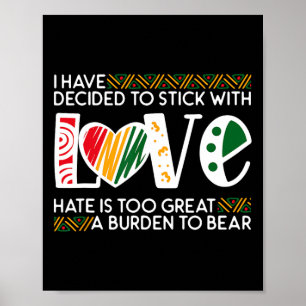 Bestäm Kärlek Mlk Black History Melanin Americ Poster