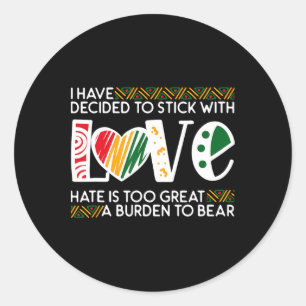Bestäm Stick Kärlek Mlk Svart Historia Melanin Ame Runt Klistermärke