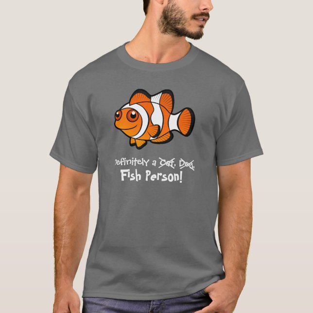 Bestämt en fiskperson (clownfish) tee (Framsida)
