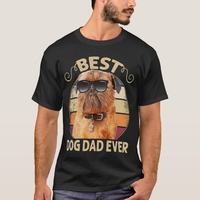 Besteever Bästa Hund Pappa Aldrig Brussels Griffon T Shirt (Framsida)