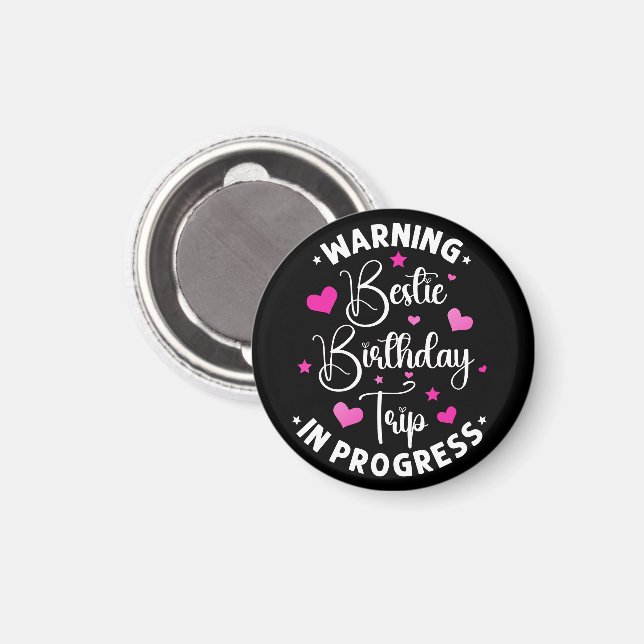 Bestie Birthday Resa i Progress Friends Heart Magnet (Front/Back)