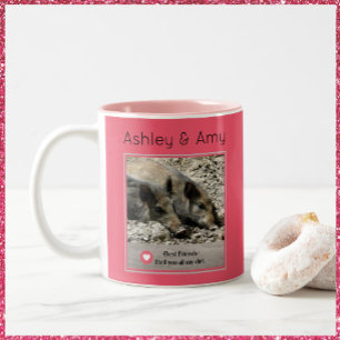 Bestie, jag säger till er allt. Två-Tonad mugg