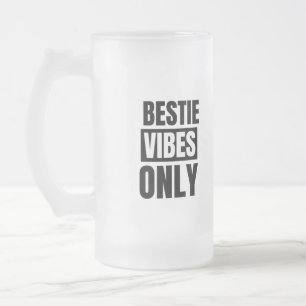 Bestie vibes onlykk frostat ölglas