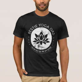 Bestie Yoga Pappa Fars dag gift T-Shirt