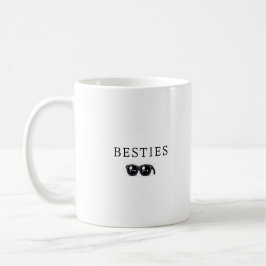 Besties/Best Friend Goals’ Coffee Mugg
