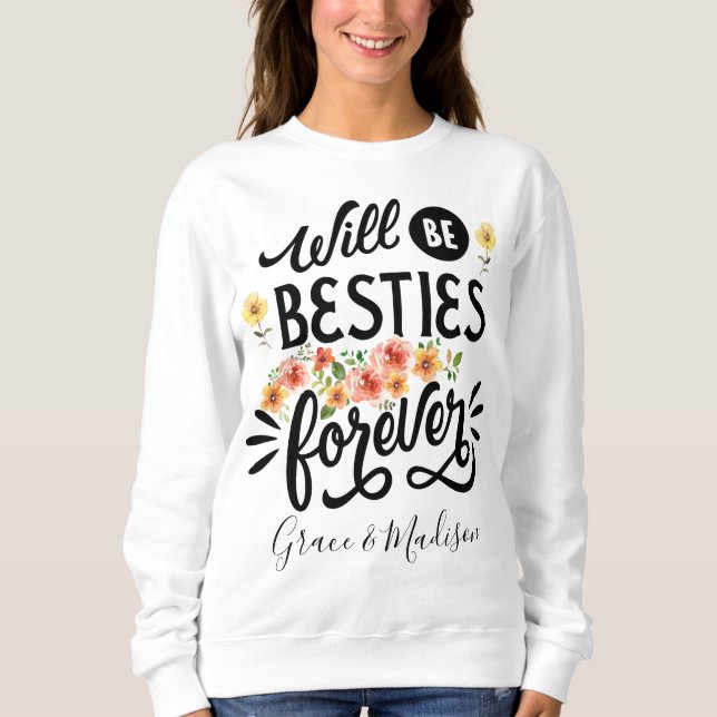 Besties for Life BFF Friends Forever Gift T Shirt (Framsida)