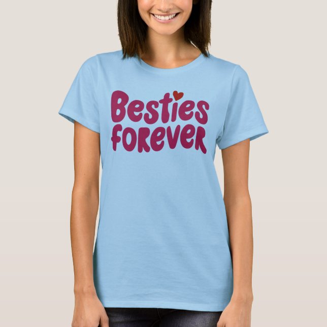 Besties Forever Rosa Text med hjärtsymbol T Shirt (Framsida)