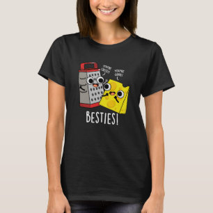 Besties Funny Cheese Grater Pun Mörk BG T Shirt