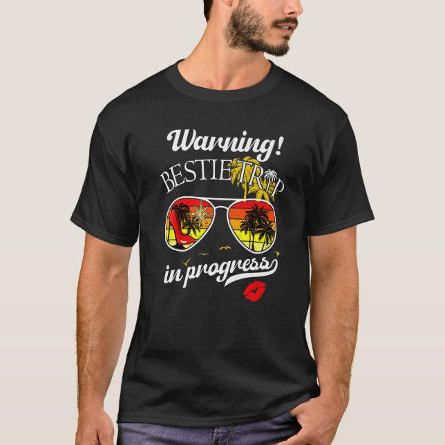 Besties Helg Vacation Warning Girls Resa i Pro T Shirt (Framsida)