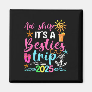 Besties Resa 2025 Friend Cruise Resa Summer Vacati Magnet